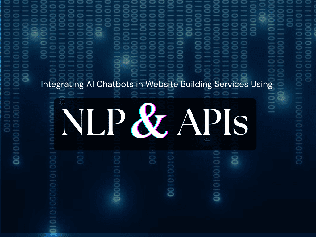 integrating-ai-chatbots-in-website-building-services-using-nlp-and-apis-featured