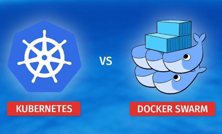 Kubernetes vs. Docker Swarm: Choosing the Right Container Orchestration Tool