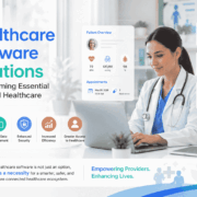 Healthcare Software Solutions For Digital Healthcare